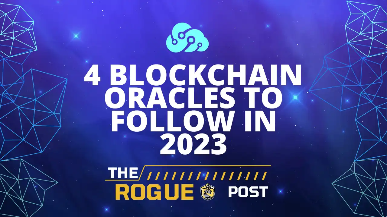 4 Blockchain Oracles You Must Follow in 2023
